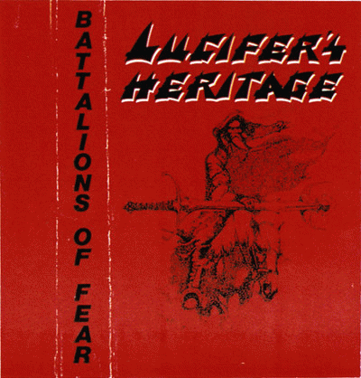 Lucifer's Heritage : Battalions of Fear Lucifer's Heritage : Battalions of Fear